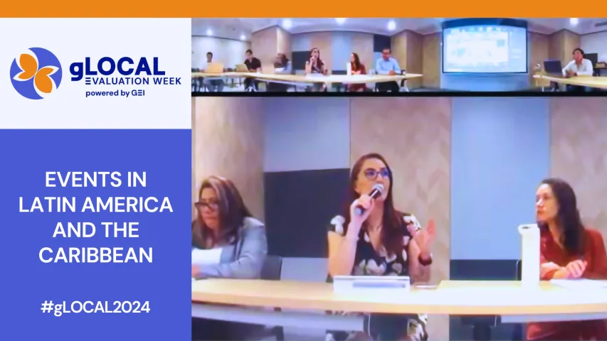 Latin America and the Caribbean Host 124 Events at gLOCAL Evaluation Week 2024